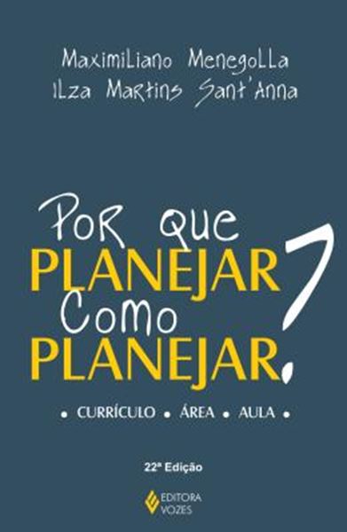 Picture of POR QUE PLANEJAR - COMO PLANEJAR - 22ªED