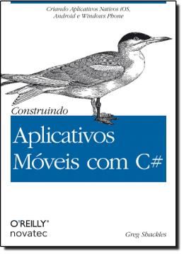 Imagem de CONSTRUINDO APLICATIVOS MOVEIS COM C#