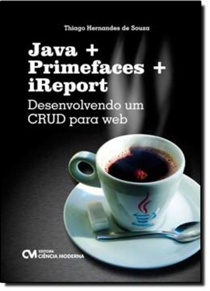 Picture of JAVA + PRIMEFACES + IREPORT