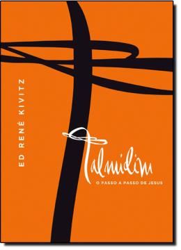 Imagem de TALMIDIM - O PASSO A PASSO DE JESUS 