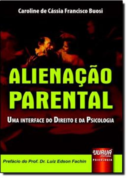 Picture of ALIENACAO PARENTAL - UMA INTERFACE DO DIREITO E DA PSICOLOGIA