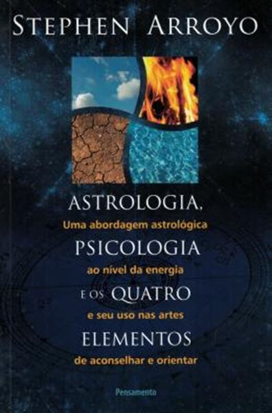 Picture of ASTROLOGIA, PSICOLOGIA E OS QUATRO ELEMENTOS - 2ª ED