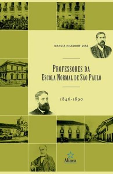 Picture of PROFESSORES DA ESCOLA NORMAL DE SAO PAULO (1846-1890)