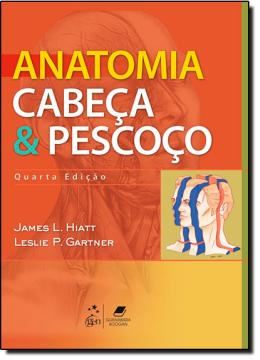 Imagem de ANATOMIA, CABECA E PESCOCO - 4º ED