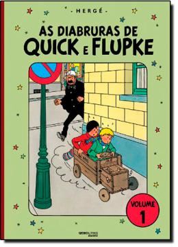 Imagem de AS AVENTURAS DE TINTIM - AS DIABRURAS DE QUICK E FLUPKE - VOL. 1