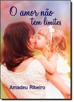 Imagem de AMOR NAO TEM LIMITES, O