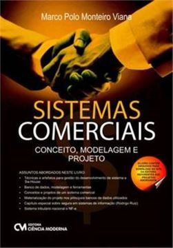 Imagem de SISTEMAS COMERCIAIS - CONCEITOS, MODELAGEM E PROJETO