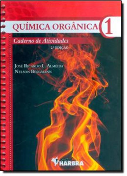 Picture of QUIMICA ORGANICA 1 - CADERNO DE ATIVIDADES - 2º ED