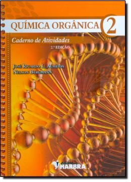 Imagem de QUIMICA ORGANICA 2 - CADERNO DE ATIVIDADES - 2º ED