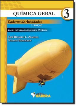 Imagem de QUIMICA GERAL 3 - CADERNO DE ATIVIDADES - 2º ED