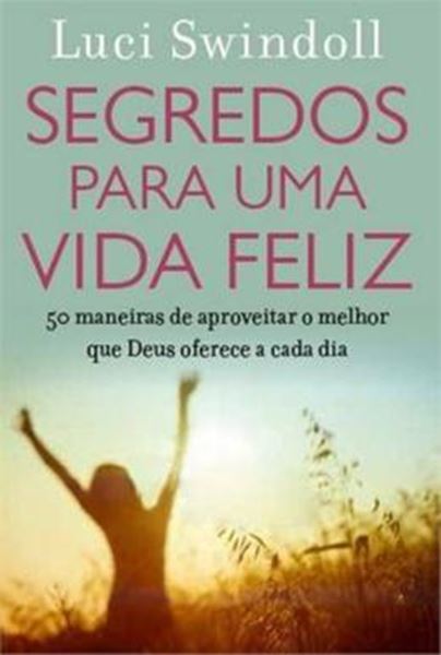 Picture of SEGREDOS PARA UMA VIDA FELIZ
