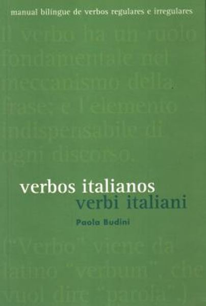 Picture of VERBOS ITALIANOS - VERBI ITALIANI - MANUAL BILINGUE DE VERBOS REGULARES E IRREGULARES - 5ª ED