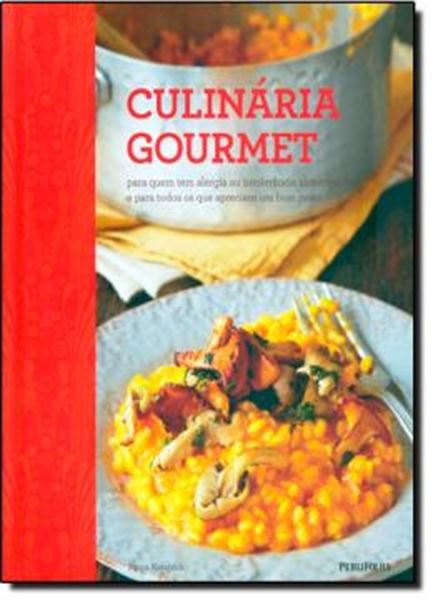 Picture of CULINARIA GOURMET - PARA QUEM TEM ALERGIA OU INTOLERANCIA ALIMENTAR E PARA TODOS OS QUE APRECIAM UM BOM PRATO