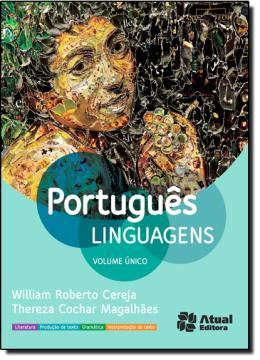 Imagem de PORTUGUES LINGUAGENS - VOLUME UNICO - ENSINO MEDIO - INTEGRADO - 4ª EDICAO
