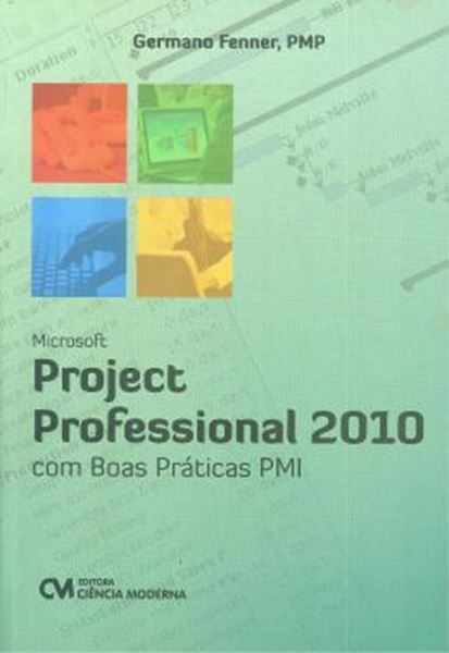 Picture of MICROSOFT PROJECT PROFESSIONAL 2010 - COM BOAS PRATICAS PMI