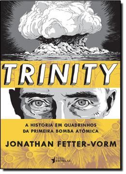 Imagem de TRINITY - A HISTORIA DA PRIMEIRA BOMBA ATOMICA