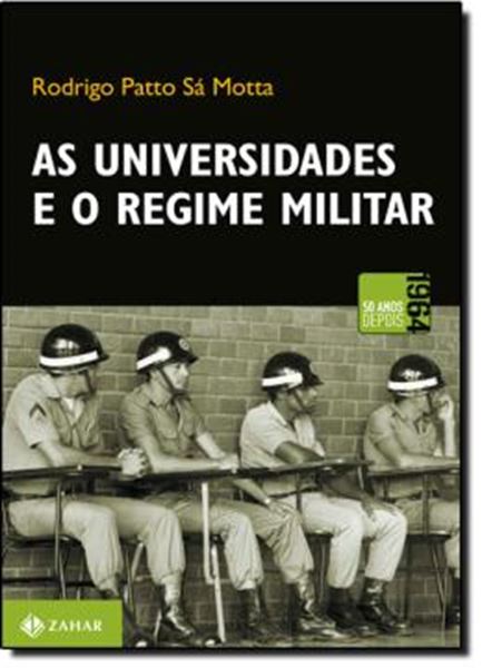 Picture of AS UNIVERSIDADES E O REGIME MILITAR