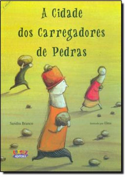 Picture of A CIDADE DOS CARREGADORES DE PEDRAS