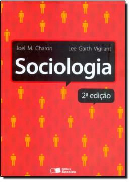 Imagem de SOCIOLOGIA - ADAPTADO PARA O CONTEXTO BRASILEIRO - 2º ED