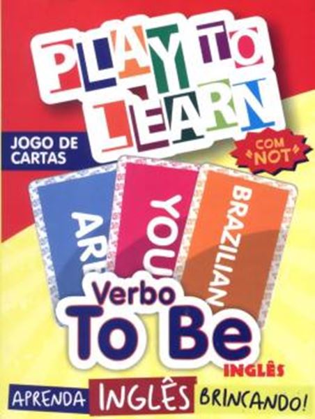 Picture of PLAY TO LEARN - JOGO DE CARTA - VERBO TO BE