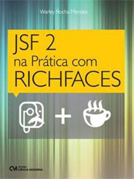 Picture of JSF 2 NA PRATICA COM RICHFACES