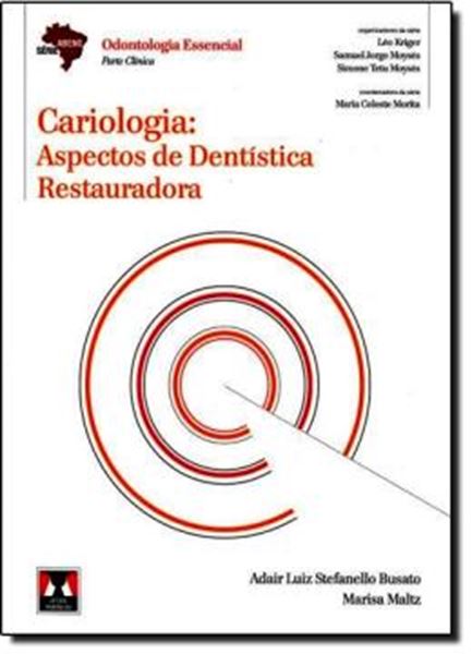 Picture of CARIOLOGIA - ASPECTOS DE DENTISTICA RESTAURADORA