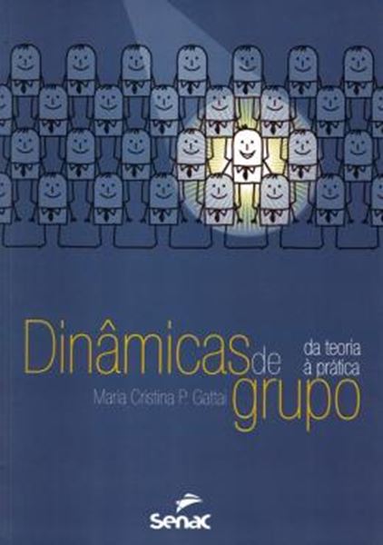 Picture of DINAMICAS DE GRUPO - DA TEORIA A PRATICA
