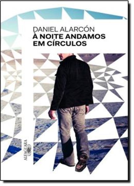 Picture of A NOITE ANDAMOS EM CIRCULOS