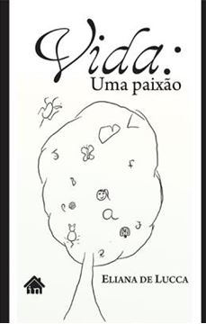 Imagem de VIDA - UMA PAIXAO