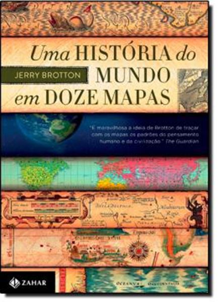Picture of UMA HISTORIA DO MUNDO EM DOZE MAPAS