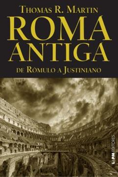 Imagem de ROMA ANTIGA - DE ROMULO A JUSTINIANO