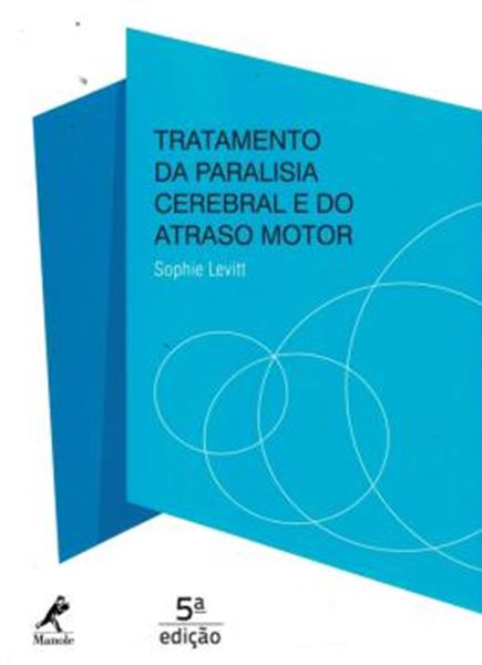 Picture of TRATAMENTO DA PARALISIA CEREBRAL E DO ATRASO MOTOR - 5ºED