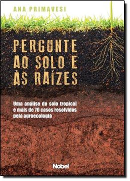 Picture of PERGUNTE AO SOLO E AS RAIZES