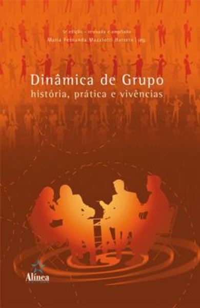 Picture of DINAMICA DE GRUPO - HISTORIA, PRATICA E VIVENCIAS - 5ºED