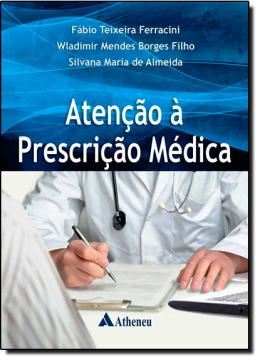 Imagem de ATENCAO A PRESCRICAO MEDICA