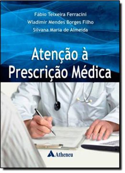 Picture of ATENCAO A PRESCRICAO MEDICA