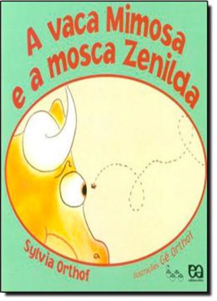 Picture of A VACA MIMOSA E A MOSCA ZENILDA - 15ª ED