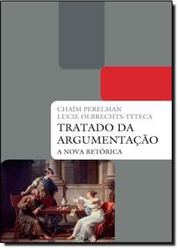 Imagem de TRATADO DA ARGUMENTACAO - A NOVA RETORICA - 3º ED