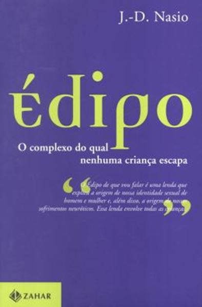 Picture of EDIPO - O COMPLEXO DO QUAL NENHUMA CRIANCA ESCAPA