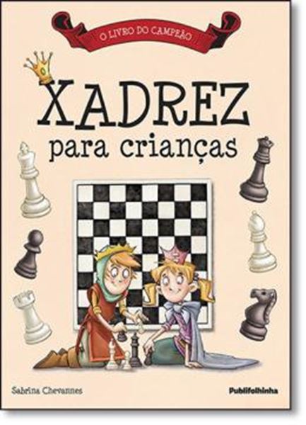Picture of XADREZ PARA CRIANCAS