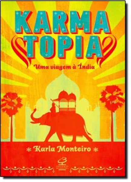 Picture of KARMATOPIA - UMA VIAGEM A INDIA