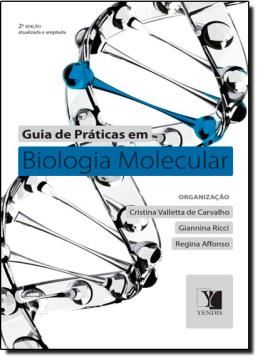 Imagem de GUIA DE PRATICAS EM BIOLOGIA MOLECULAR - 2º ED