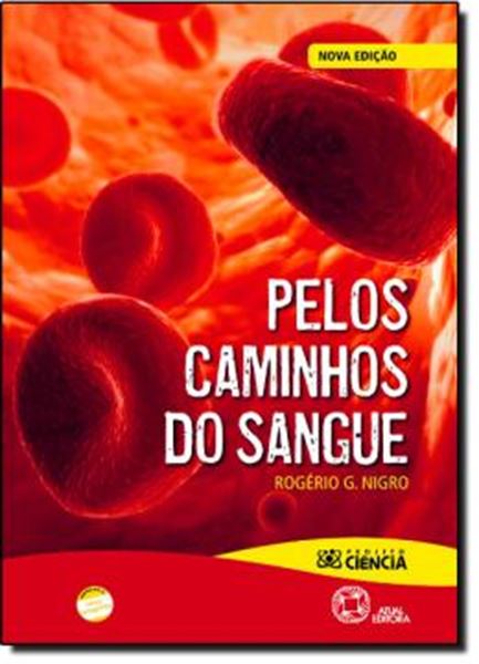 Picture of PELOS CAMINHOS DO SANGUE