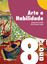 Imagem de ARTE E HABILIDADE - 8º ANO - 3ª ED