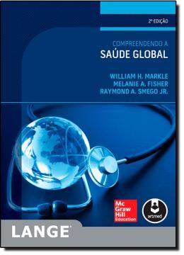 Imagem de COMPREENDENDO A SAUDE GLOBAL - 2º ED