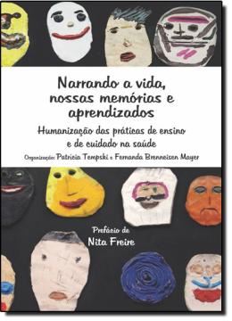 Imagem de NARRANDO A VIDA, NOSSAS MEMORIAS E APRENDIZADOS