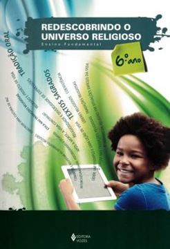 Imagem de REDESCOBRINDO O UNIVERSO RELIGIOSO - 6º ANO - LIVRO DO ALUNO