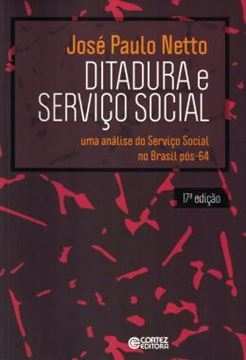 Imagem de DITADURA E SERVICO SOCIAL - 17ª ED