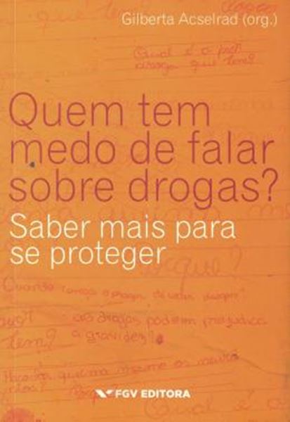 Picture of QUEM TEM MEDO DE FALAR SOBRE DROGAS?
