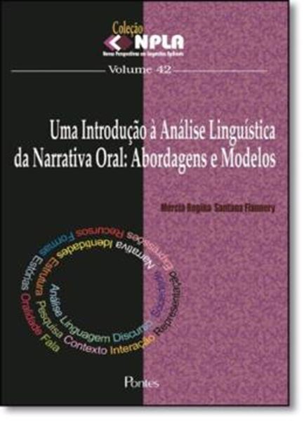 Picture of INTRODUCAO ANALISE LINGUISTICA DA NARRATIVA ORAL, UMA - VOL 42